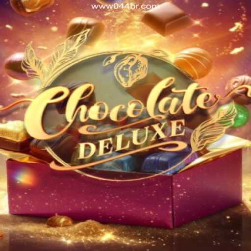Dive into the Exciting World of ChocolateDeluxe: A Leading Game at 044BR.com